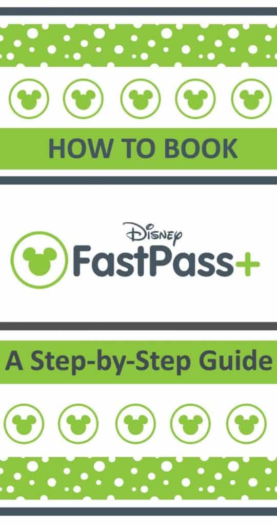 How to Book Fast Passes for Disney World a Step by Step Guide ⋆